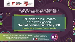 Soluciones a los desafíos en la investigación Web of Science EndNote y JCR [upl. by Drucy923]