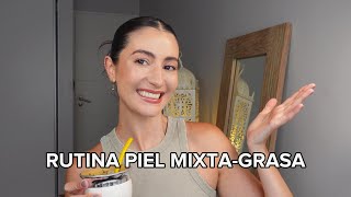 RUTINA PIEL MIXTA GRASA [upl. by Aeriell248]