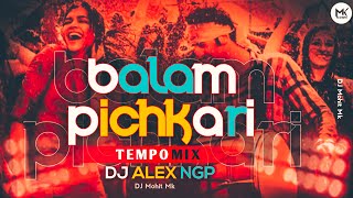 Balam Pichkari Jo Tune Mujhe Mari  Tapori Remix  DJ Alex NGP  Holi Special Remix  DJ Mohit Mk [upl. by Ylera983]