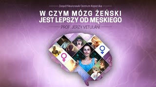 Jerzy Vetulani W czym mózg żeński jest lepszy od męskiego Jerzy Vetulani i Przyjaciele [upl. by Atnuahs368]