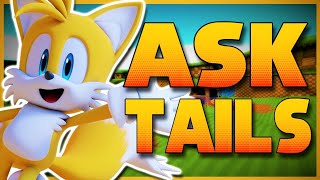 ASK TAILS amp SONIC PALS LIVE FT Sonic Knuckles amp Zooey [upl. by Serica]