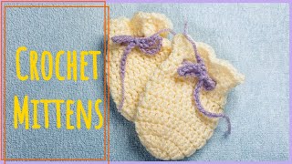 How to CROCHET SCRATCH BABY MITTENS 03 months [upl. by Bohun621]