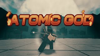 BECOMING THE BEST ATOMIC SAMURAI Strongest Battlegrounds [upl. by Aynotan]