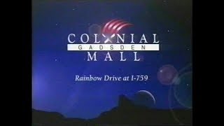 Colonial Mall Gadsden commercial 2003 [upl. by Solly]