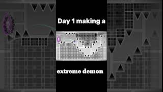 Day 1 Making a extreme demon gd extremedemon [upl. by Clinton976]