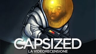 Capsized  Video Recensione ITA [upl. by Snell860]