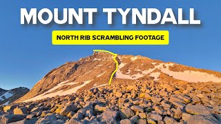 Mount Tyndall North Rib Scramble [upl. by Weisberg854]