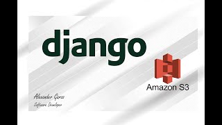 Cómo Configurar AWS S3 para el Almacenamiento de Archivos en Django Rest Framework [upl. by Aham]