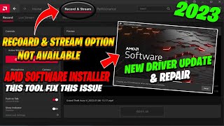 How To Fix AMD Radeon Software Record and Stream Option is Not Showing ANY VERSION Updated 2023 [upl. by Luthanen]