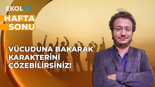 Vücut Tipimiz ve Karakterimizin Bağı Hangi Hormonumuzla Kıskanırız  Oytun Erbaş Anlattı [upl. by Fredericka]