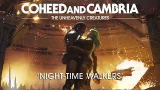 Coheed and Cambria NightTime Walkers Official Audio [upl. by Aihsetal]