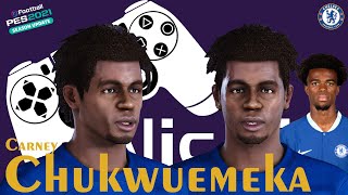 How to Create Carney Chukwuemeka Chelsea Face Build PES 2021  NisNiz Channel [upl. by Nhguavahs]