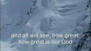 Chris Tomlin How Great is Our God Worship Video with Lyrics [upl. by Munafo]