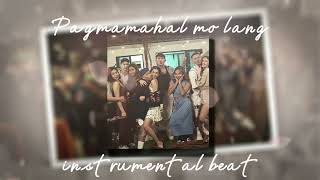 Pagmamahal Mo Lang  OC Dawgs ft Flow G  Instrumental Beat [upl. by Noreg]