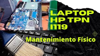 Mantenimiento LaptopHP TPNi119 [upl. by Monahan]