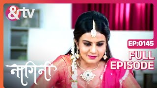 Kya Shivani को नाग मणि मिलेगा  Nagini Full Ep 145 26 Feb 23Shivani Trishool andtvchannel [upl. by Almeria]