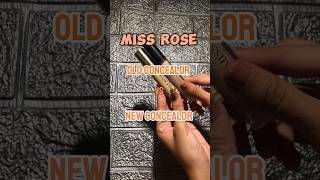 Miss rose old concealer vs new concealer ♥️shortvideo minigrwm videoblog missroseconcealer [upl. by Rehpotsirh74]