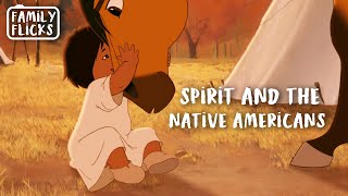 Spirit and the Native Americans  Spirit Stallion of the Cimarron 2002  Family Flicks [upl. by Ellebyam]