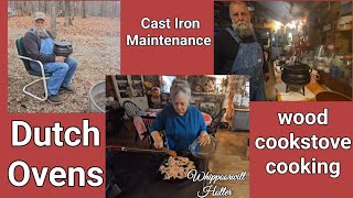 Maintenance on the Cast Iron Dutch Ovens and cooking on the Wood CookstoveWhippoorwillHoller [upl. by Ynetsed]