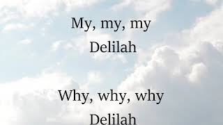 Delilah by Tom Jones Song with Lyrics [upl. by Leur428]