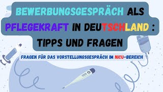 Vorbereitung auf das Vorstellungsgespräch in der NICUAbteilung – für pflegekräfte B2 [upl. by Colwen179]