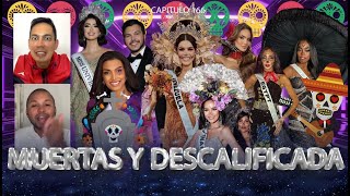 MUERTAS Y DESCALIFICADA EN MISS UNIVERSE 2024 CAP166 [upl. by Bugbee134]