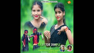 Baby Tor Dimple new Nagpuri Song Dj [upl. by Tawney]