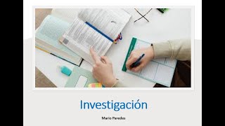 Investigación Proceso completo [upl. by Laural417]