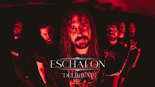 Eschalon  Delirium OFFICIAL MUSIC VIDEO [upl. by Desberg46]