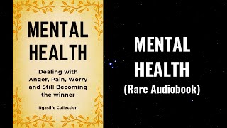 Mental Health  Dealing with Past Hurts and Still Becoming the Winner Audiobook [upl. by Marquis150]