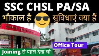 ssc chsl office SSC CHSL PASA Office Tour  Work Profile Perks  SSC CHSL 2018 CHSL2019 CHSL2020 [upl. by Stag106]