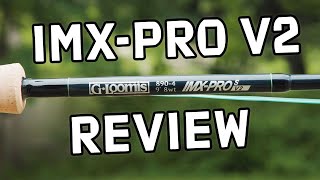 G Loomis IMXPro V2 Saltwater Fly Rod  In Depth Review [upl. by Hoenack]