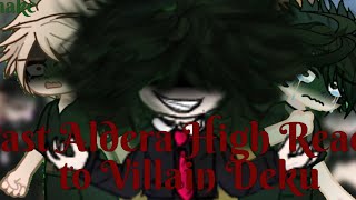 Original MHA React to Villain Deku  GCRV  00 BEGINNING  ¡Villain AU [upl. by Sang576]