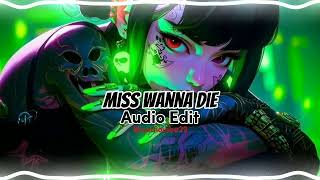 Miss Wanna DieShinitai Chan audio edit misswannadie shinitaichan audioedit [upl. by Mitman329]