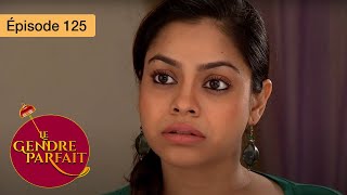 Le gendre parfait  Jamai Raja  Ep 125  Série en français  HD [upl. by Celina448]