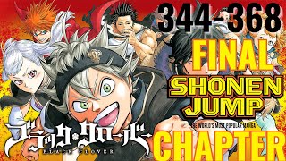 FINAL WEEKLY SHONEN JUMP BLACK CLOVER CHAPTER  BLACK CLOVER CHAPTER 344368 [upl. by Auhel]