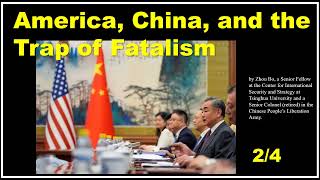 America China and the Trap of Fatalism How to Manage the World’s Most Important Relationship [upl. by Haidebej490]