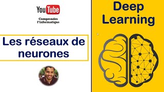 Deep Learning   Les réseaux de neurones [upl. by Zadack]