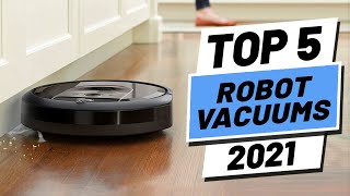 Top 5 Best Robot Vacuums of 2021 [upl. by Eddina]