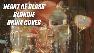 Heart Of Glass  Blondie  Drum Cover Clem Burke [upl. by Carolina]