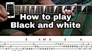 How to play Black and White by The Coronets [upl. by Selmore]