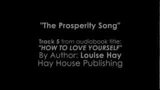 Jai Josefs quotThe Prosperity Songquot From Louise Hays quotHow to Love Yourselfquot [upl. by Adil362]