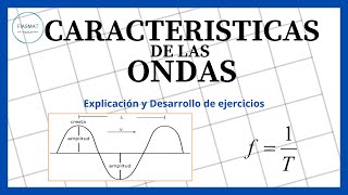 Característica de las ondas [upl. by Kasevich]