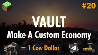 Ep20 Vault API A Complete Guide  Minecraft Plugin Development [upl. by Schnapp]