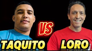 LORO VS TAQUITO RD DE RD20000  LORO DA VENTAJA DE 789 y 10 [upl. by Niessuh]