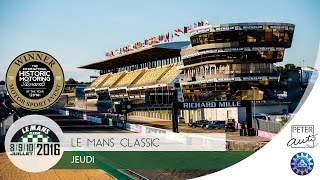 Le Mans Classic 2016  Jeudi Français [upl. by Curran]