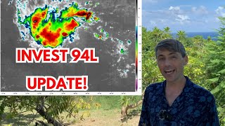 Today in the Tropics Invest 94L  UPDATE From the Caribbean [upl. by Macswan]