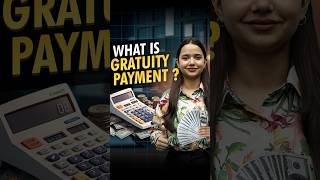 Gratuity Payment क्या होती है [upl. by Pepper]