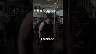 El acabado del gym  El que lo critica 😅 [upl. by Ecineg]