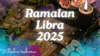 Ramalan Libra 2025 Keuangan Membaik amp Freedom [upl. by Juli624]